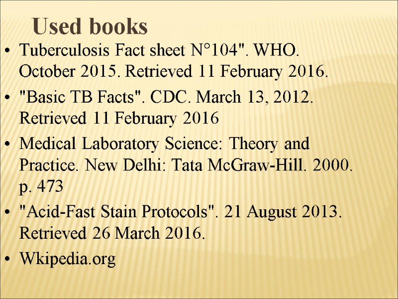 Used books  Tuberculosis Fact sheet N°104